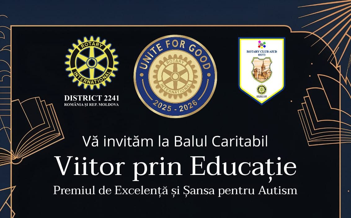 Rotary Club Aiud organizează Balul Caritabil „Viitor prin educație – Premiu de excelență și șansă pentru autism”