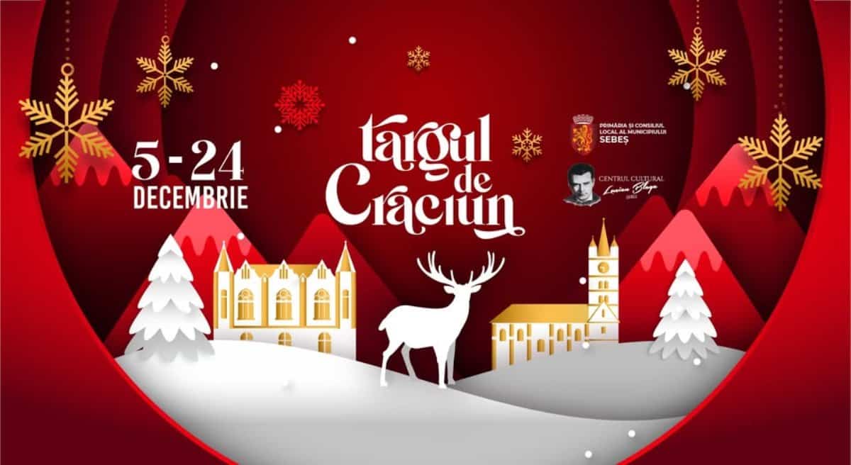 Vineri, 5 decembrie, se deschide Târgul de Crăciun 2025 la Sebeș: spectacole, surprize pentru copii, colinde. PROGRAM