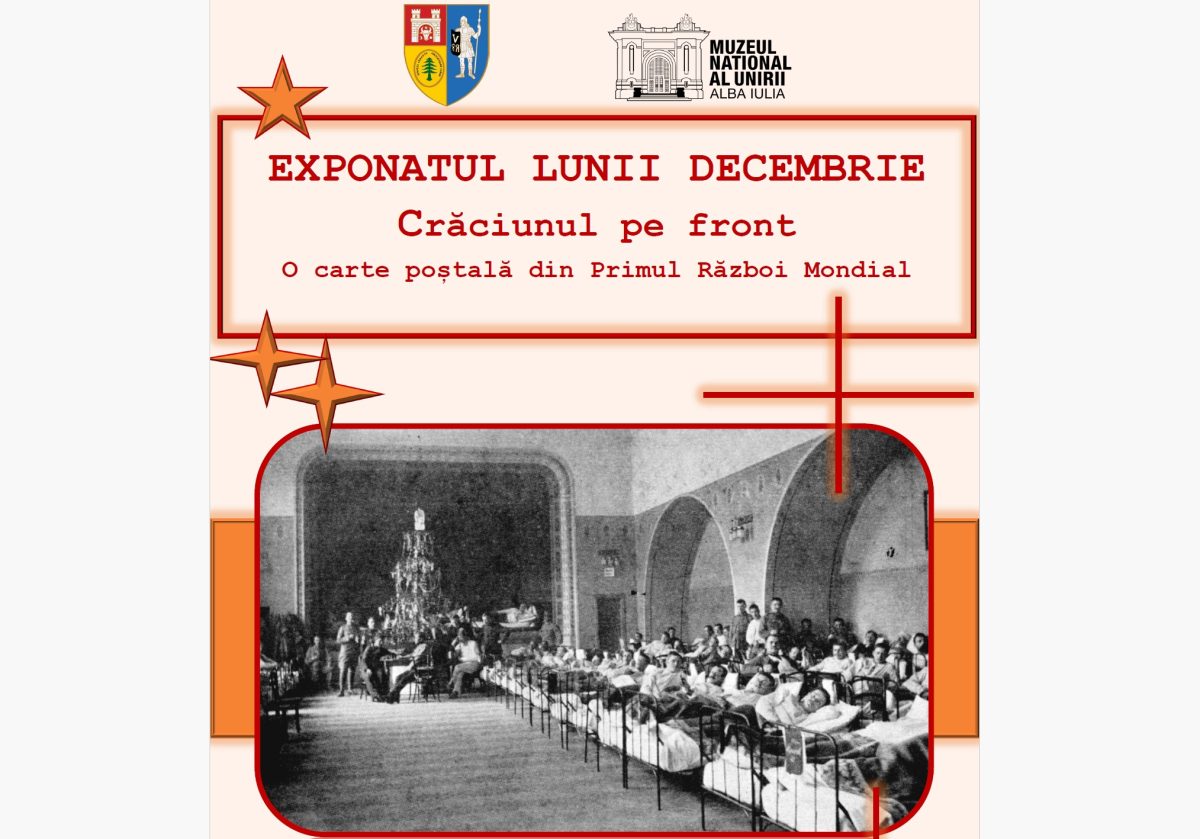 Crăciunul de pe frontul Primului Război Mondial surprins într-o carte poștală, exponatul lunii la Muzeul Unirii din Alba Iulia