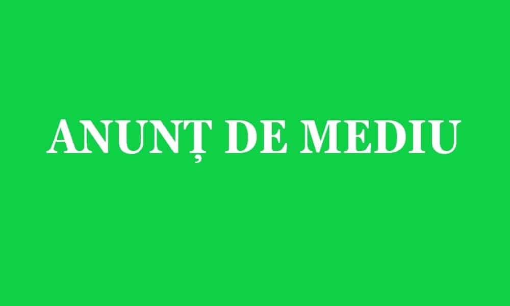 anunt de mediu