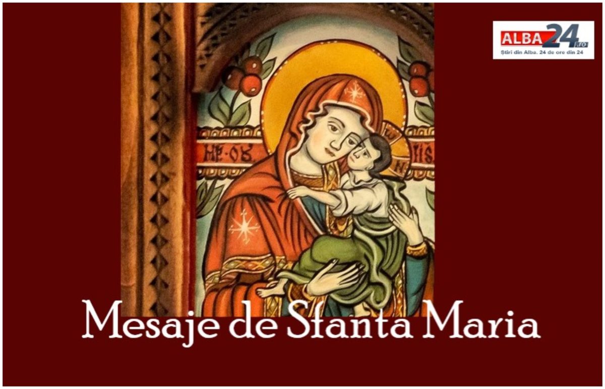 mesaje de sfanta maria