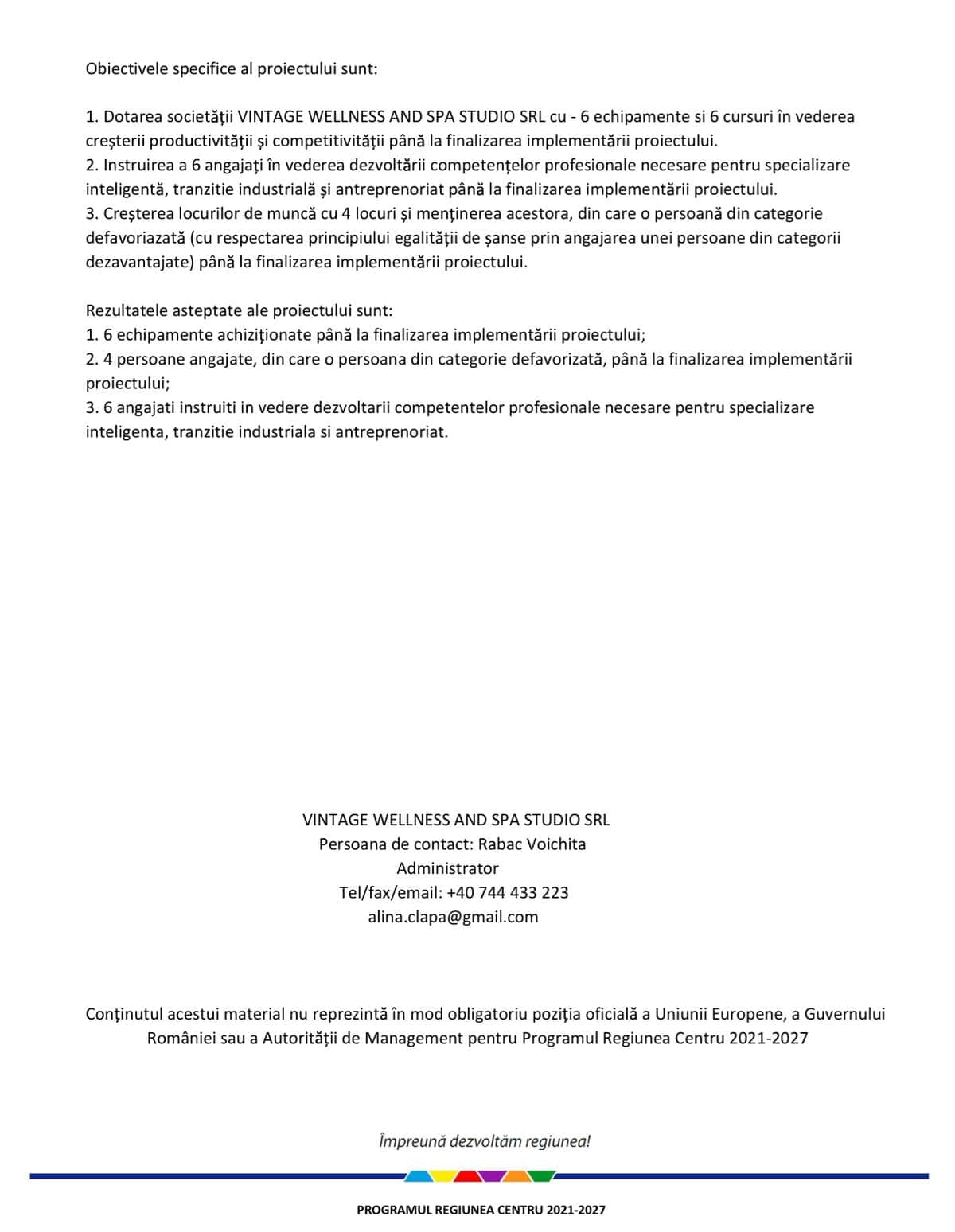 comunicat lansare proiect VINTAGE WELLNESS AND SPA STUDIO SRL