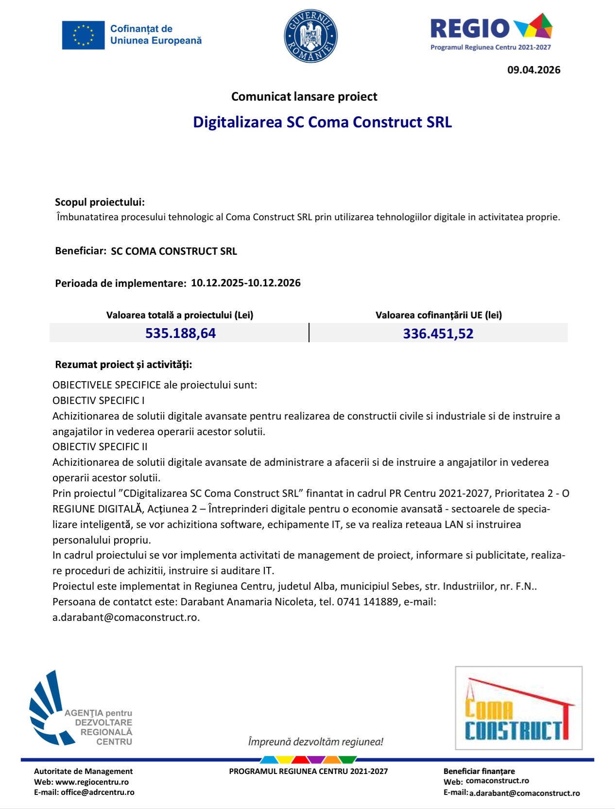 comunicat șansare proiect SC COMA CONSTRUCT SRL